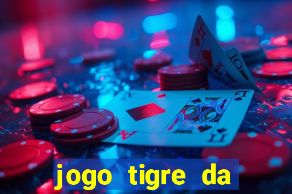 jogo tigre da sorte é confiável